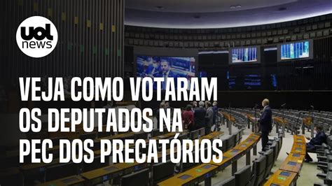 PEC dos Precatórios Veja quem votou a favor e contra o projeto na