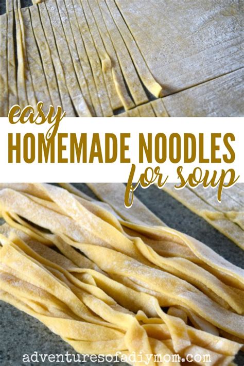 How To Make Homemade Noodles From Scratch Adventures Of A DIY Mom