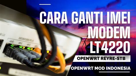 Cara Ganti Imei Modem Lt Di Reyre Stb Repair Imei Lt Youtube