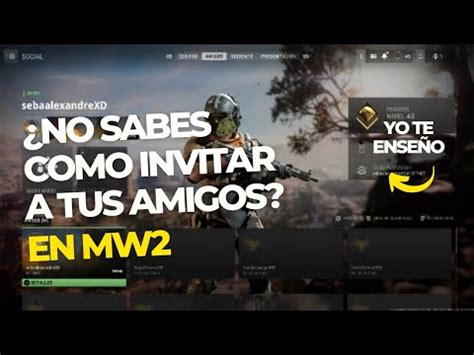 Como Invitar Amigos A Jugar En Modern Warfare Facil Y Rapido Warzone