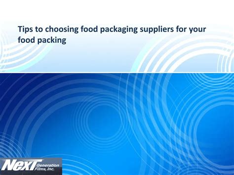 Ppt Tips To Choosing Food Packaging Suppliers For Your Food Packing