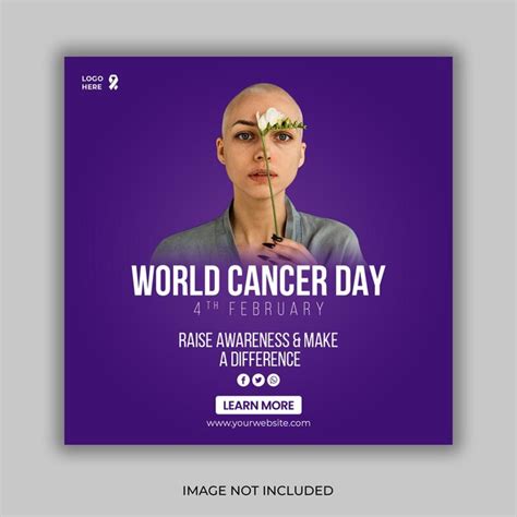 Premium Psd World Cancer Awareness Day Social Media Post And