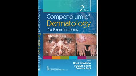 Compendium Of Dermatology A Gist Dr Kabir Sardana Youtube