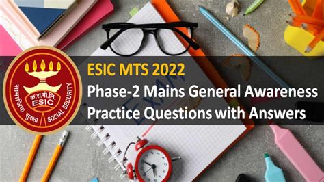 Esic Mts Mains Practice Important General Awareness Questions