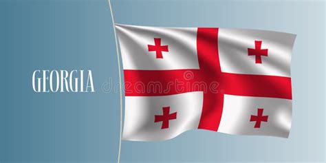 Georgia Waving Flag Vector Illustration Stock Vector Illustration Of