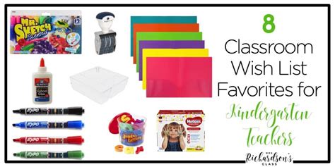 8 Classroom Wish List Favorites For Kindergarten Teachers Mrs