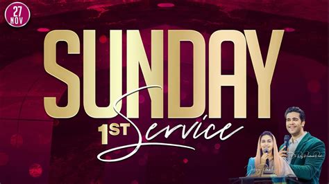 Sunday First Service Live 27th Nov 2022 Raj Prakash Paul Jessy Paul Youtube