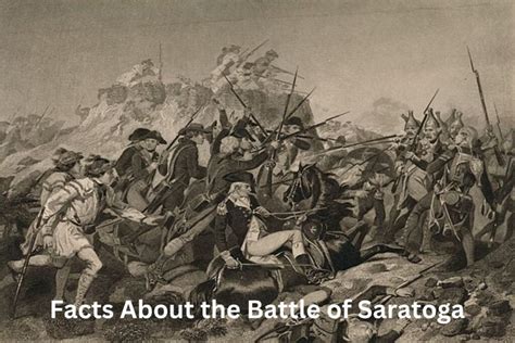 10 Facts About The Battle Of Saratoga Have Fun With History