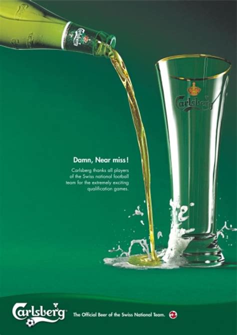 Carlsberg Beer Near Miss Print Ad By Saatchi And Saatchi Geneva