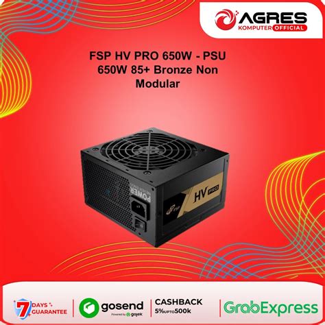 Jual FSP HV PRO 650W PSU 650W 85 Bronze Non Modular Shopee Indonesia