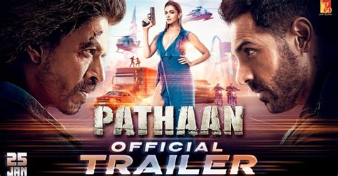 Pathaan Trailer Shah Rukh Khan Deepika Padukone And John Abraham In An Action Packed Avatar Are