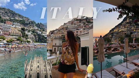 ITALY VLOG POSITANO CAPRI MILAN TRAVEL VLOG A WEEK IN ITALY