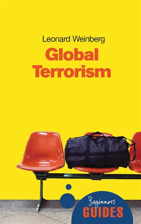 Global Terrorism Book By Leonard B Weinberg Official Publisher