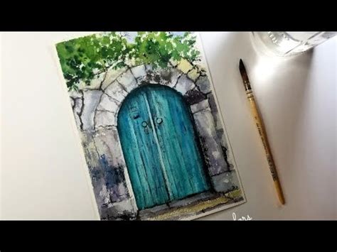 Old Door Watercolor Painting Youtube