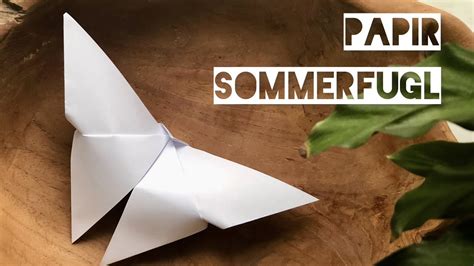 Se Hvordan Du Nemt Folder En Origami Papir Sommerfugl YouTube