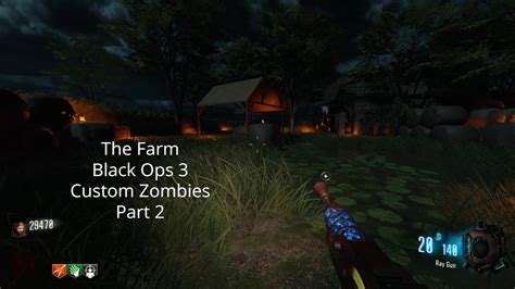 The Farm Black Ops Custom Zombies Part Youtube