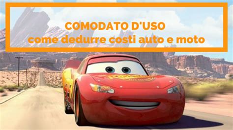 Comodato D Uso Auto Gratuito Come Dedurre Costi Auto E Moto