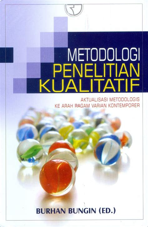 Jual Buku Metodologi Penelitian Kualitatif Karya Burhan Bungin Toko