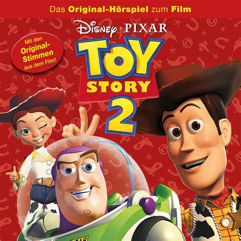 Toy Story 2 Das Original Hörspiel zum Disney Pixar Film Karussell