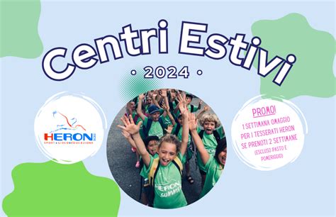 Centri Estivi 2024 Iscrizioni Aperte Progetto Heron