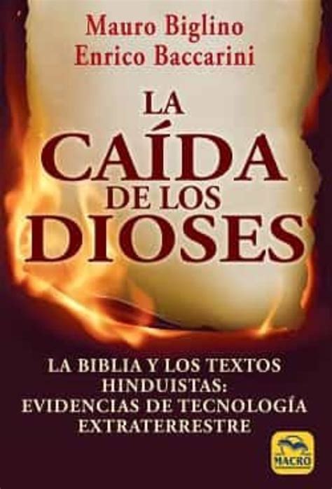 La caída de los dioses la Biblia y los textos hinduistas evidencias