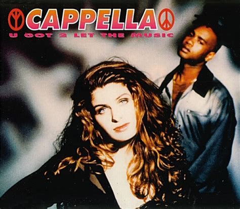 Capella U Got 2 Let The Music 1993 Originals