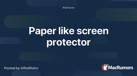 Paper like screen protector | MacRumors Forums