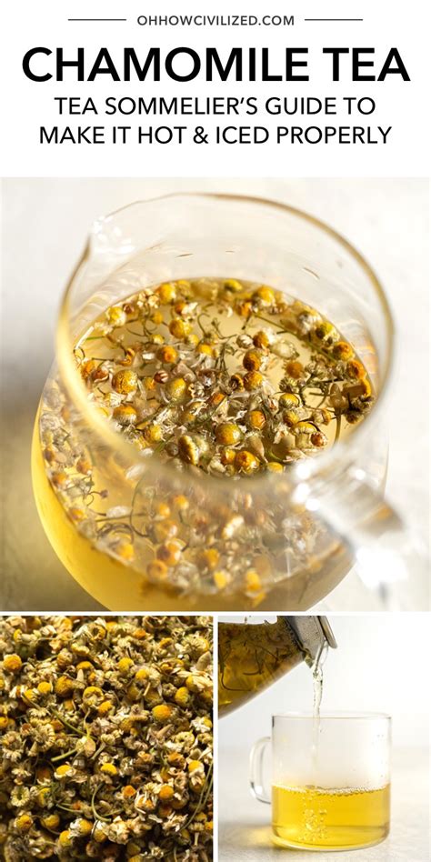 How To Make The Best Chamomile Tea Hot And Iced Chamomile Tea