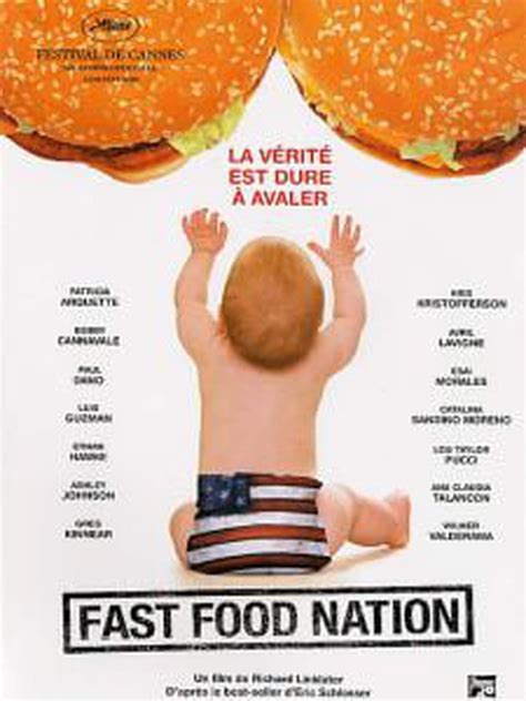 Fast Food Nation Bande Annonce Du Film Séances Streaming Sortie Avis