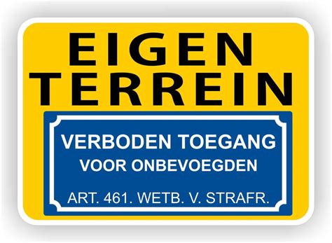 Eigen Terrein Verboden Toegang Verkeersbord Sticker Bol