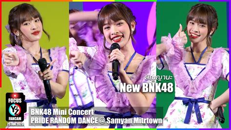 New BNK48 Fancam สญญานะ BNK48 Mini Concert Pride Random Dance