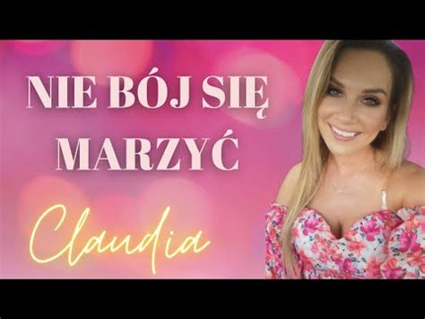 Claudia Nie B J Si Marzy Nowo Disco Radio Edit Youtube