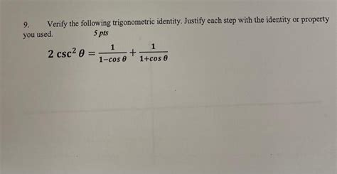 Solved 9 Verify The Following Trigonometric Identity J