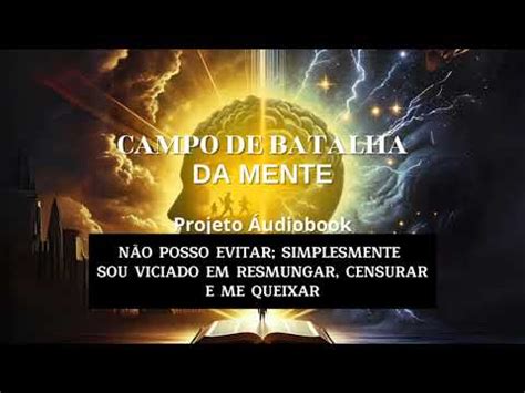 Udiobook Campo De Batalha Da Mente Joyce Meyer Capitulo Youtube