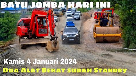 Batu Jomba Hari Ini Apakah Tanjakan Batu Jomba Akan Di Aspal