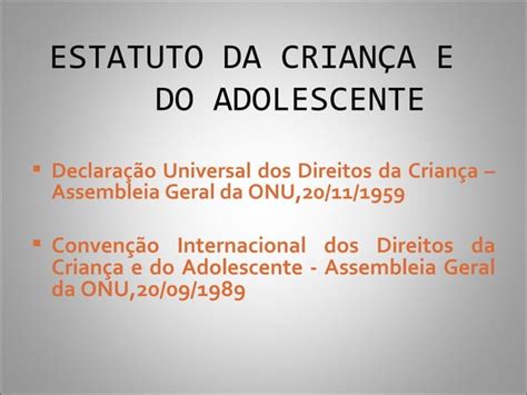 Estatuto Da Criança E Do Adolescente Ppt