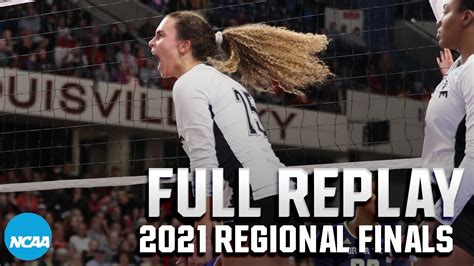 Louisville Vs Georgia Tech 2021 Ncaa Volleyball Regional Final Full