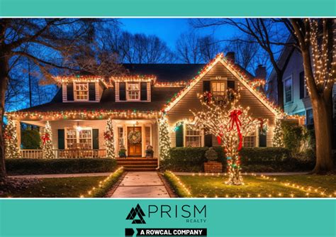 Creating Hoa Rules For Holiday Decorations In Your Community Prismrp Real Estate Brokerage