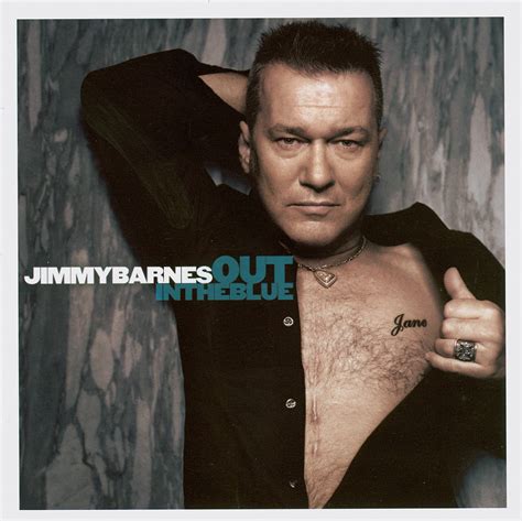 OUT IN THE BLUE – Jimmy Barnes