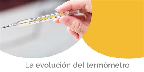 Tipos de Termómetro y su Historia Blog Iberomed