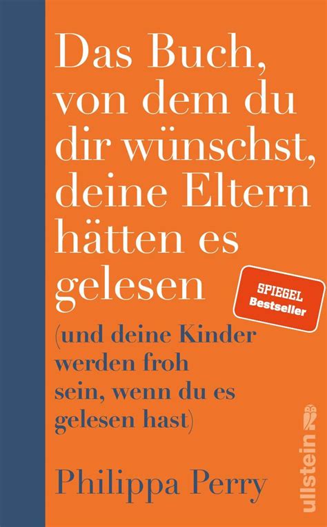 Das Buch Von Dem Du Dir W Nschst Deine Eltern H Tten Es Gelesen Von