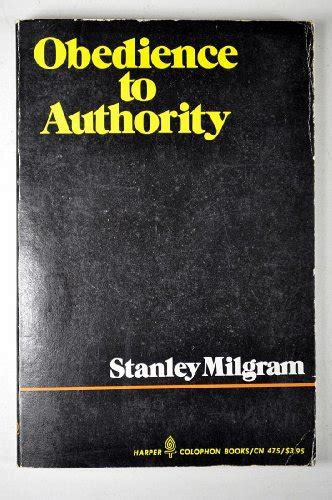 Obedience to Authority - Stanley Milgram: 9780060904753 - AbeBooks