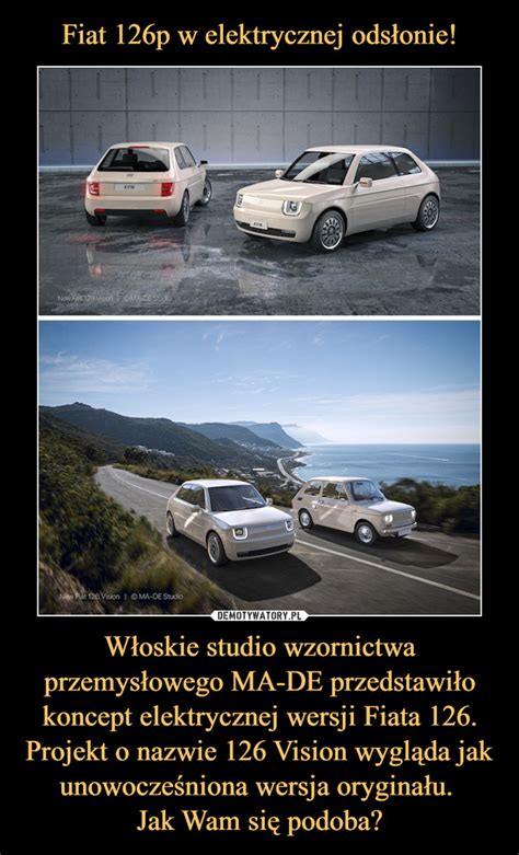 Fiat P W Elektrycznej Ods Onie W Oskie Studio Wzornictwa