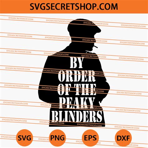 Tommy By Order Of The Peaky Blinders SVG Peaky Blinders SVG Tommy