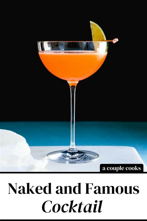 Naked And Famous Cocktail Recipe Famous Cocktails Famous Drinks Mezcal Cocktails