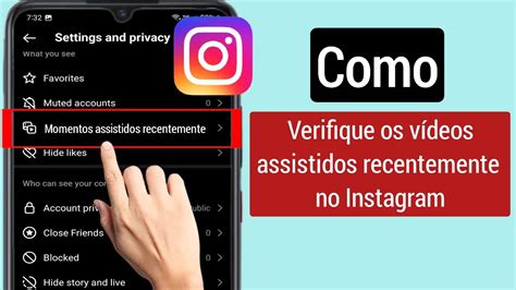 Como Verificar Os Movimentos Assistidos Recentemente No Instagram Youtube