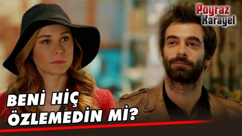 Poyraz ve Ayşegül Baş Başa Kaldı Poyraz Karayel Özel Klip YouTube