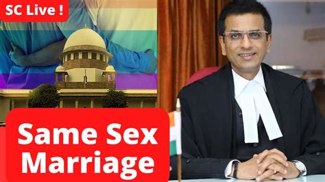 Cji Chandrachud Bench Same Sex Marriage Day Live