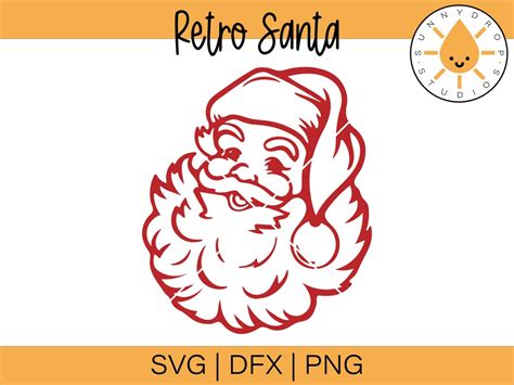 Retro Santa Svg Vintage Santa Svg Santa Claus Svg Retro Santa Png