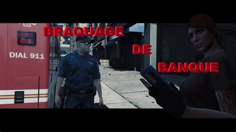 Gta Short Film Braquage De Banque Youtube